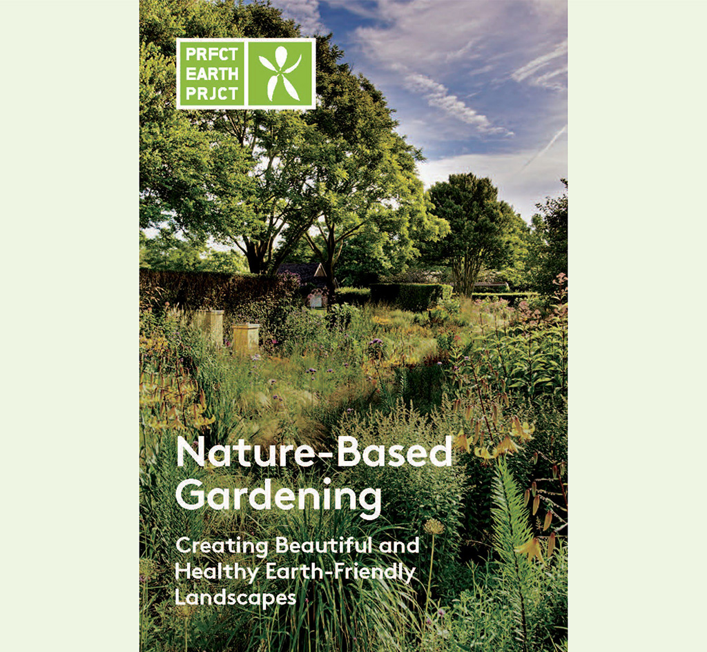 Perfect Earth Project Nature-Based Gardening booklet